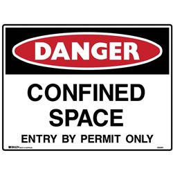 BRADY DANGER SIGN Confined Space Entry By Permit Polypropylene