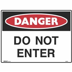 BRADY DANGER SIGN Do Not Enter Metal